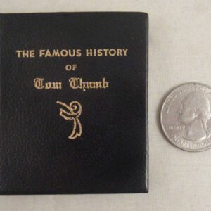 The Famous History of Tom Thumb [Miniature Book]