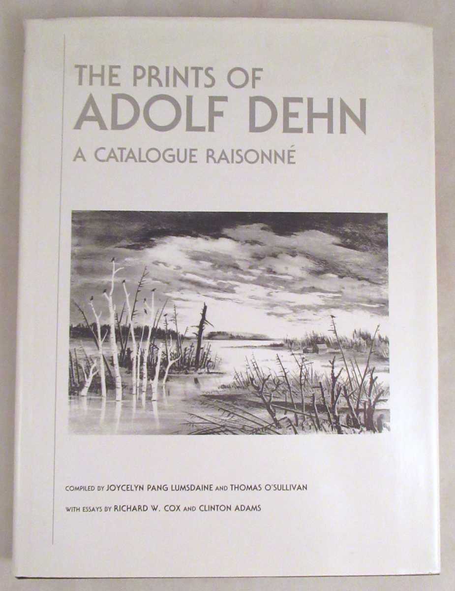 The Prints of Adolf Dehn: A Catalogue Raisonne